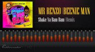 Mr Renzo X Beenie Man - Shake Ya Bam Bam (Remix)